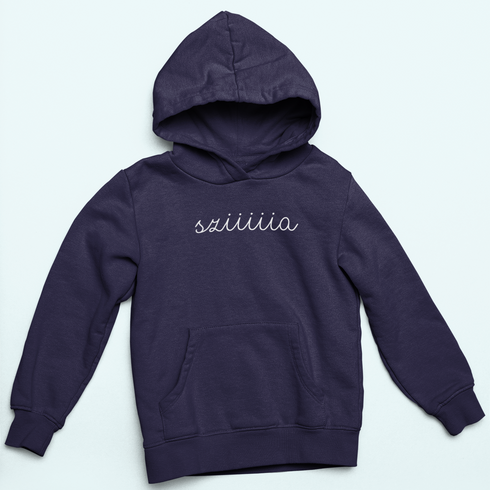 Unisex kapucnis pulóver- Sziiiia