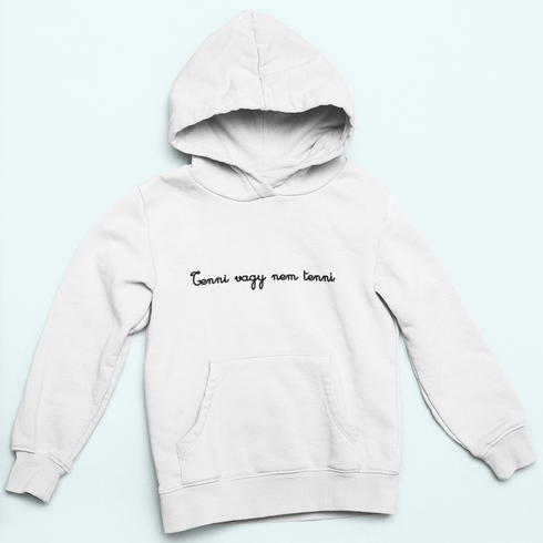 Unisex kapucnis pulóver - Tenni vagy nem tenni