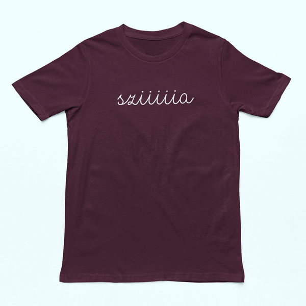 Unisex póló - Sziiiiia
